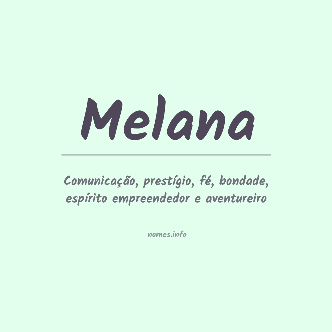 Significado do nome Melana