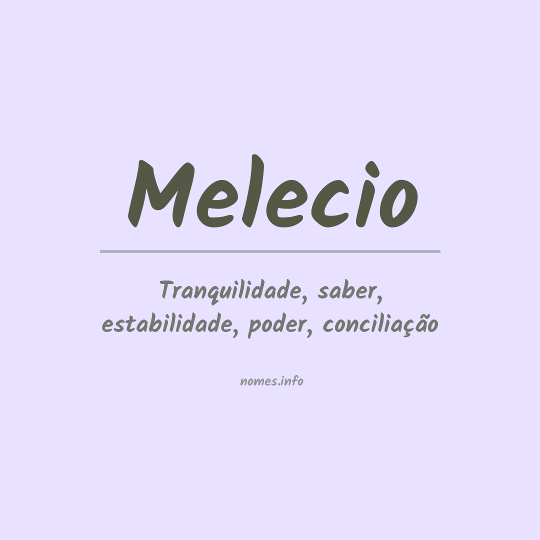 Significado do nome Melecio