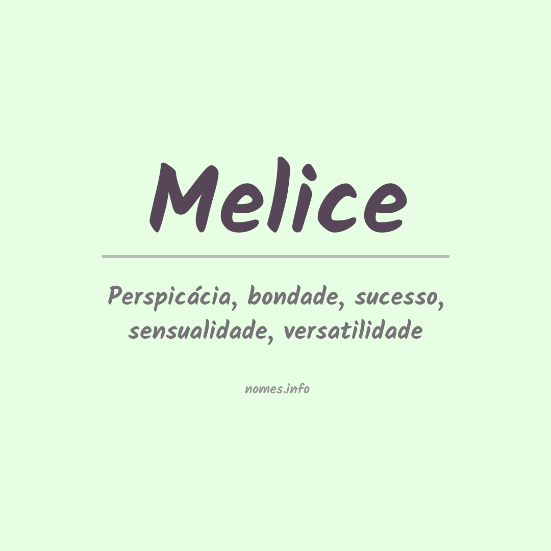 Significado do nome Melice