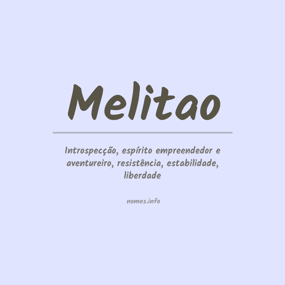 Significado do nome Melitao