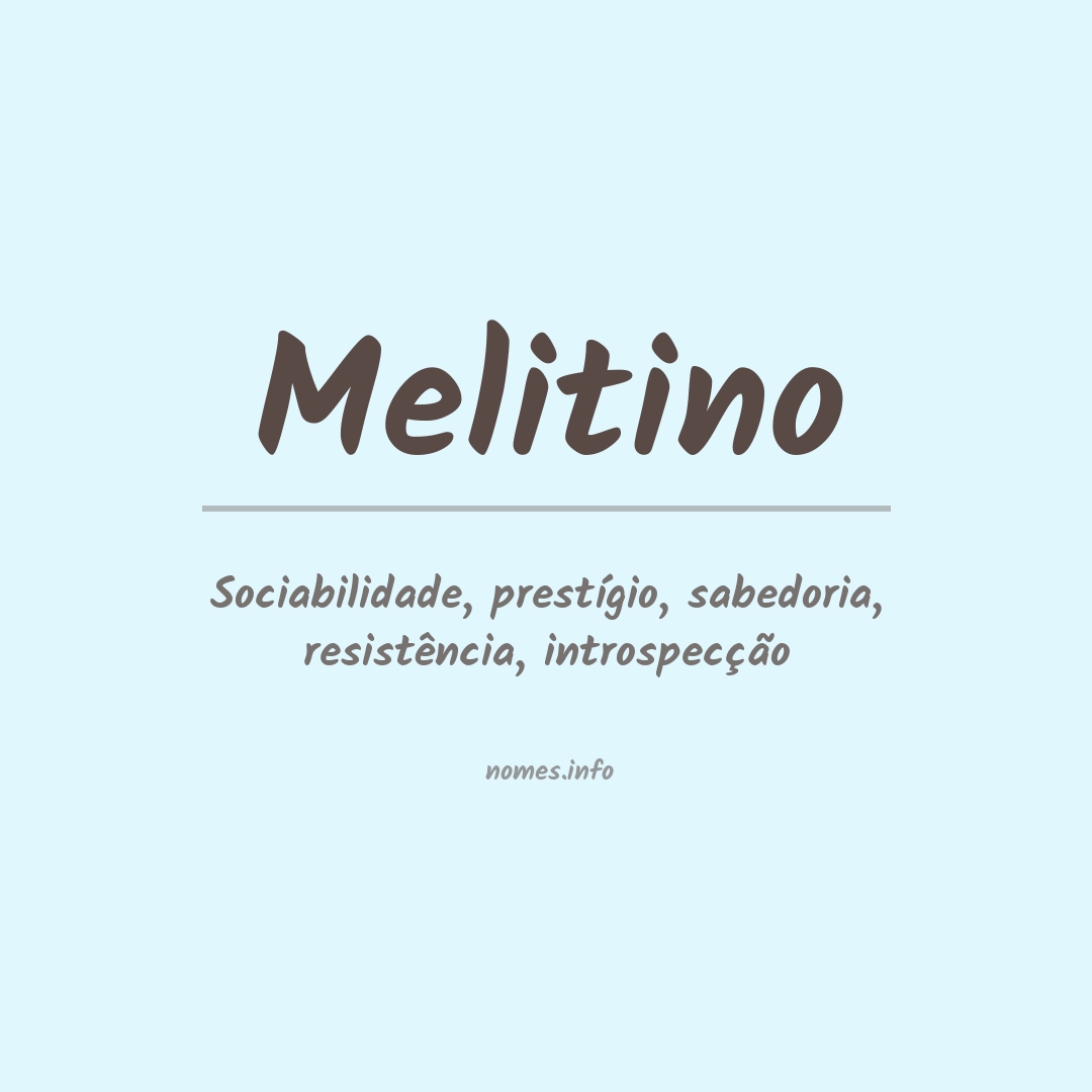 Significado do nome Melitino