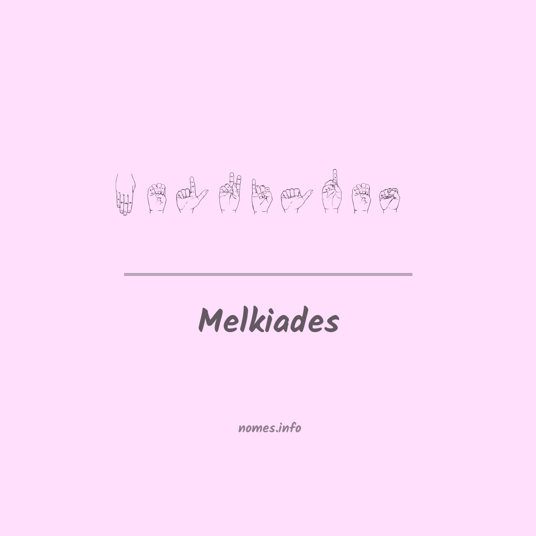 Melkiades em Libras