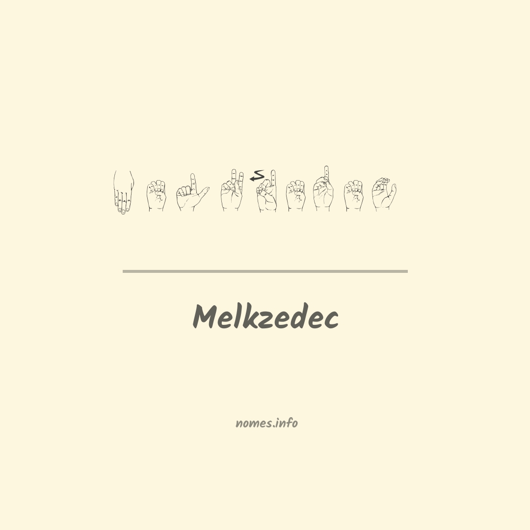 Melkzedec em Libras