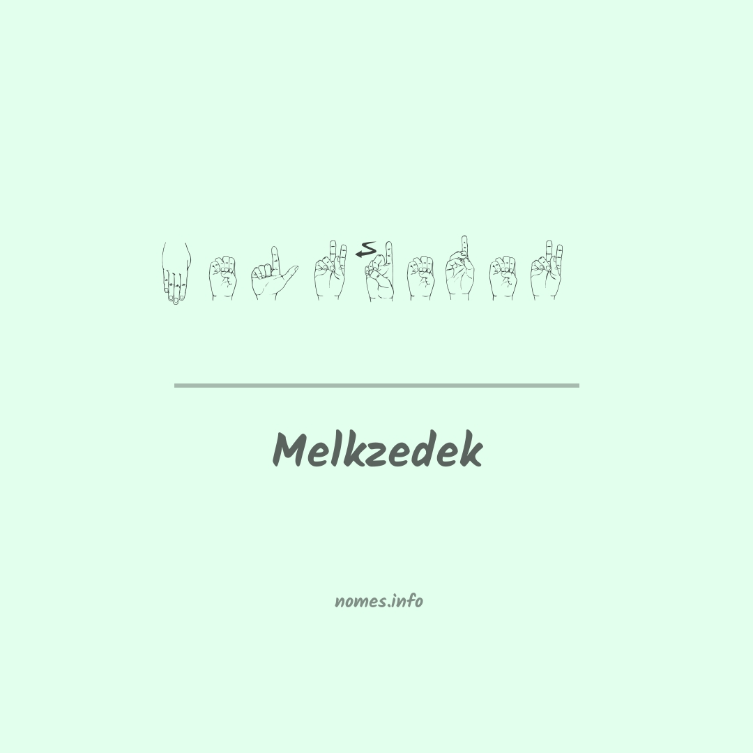 Melkzedek em Libras