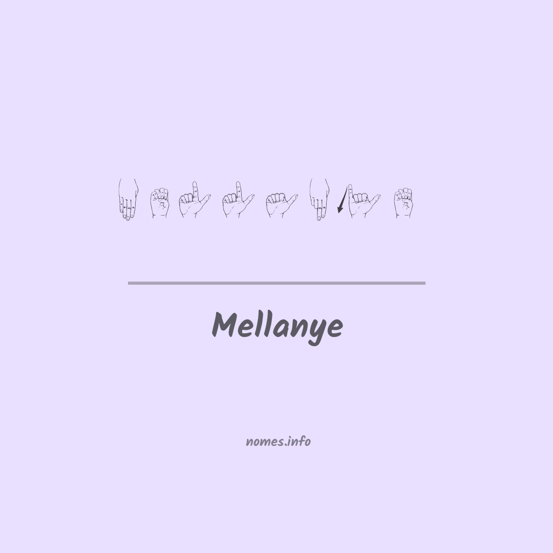 Mellanye em Libras