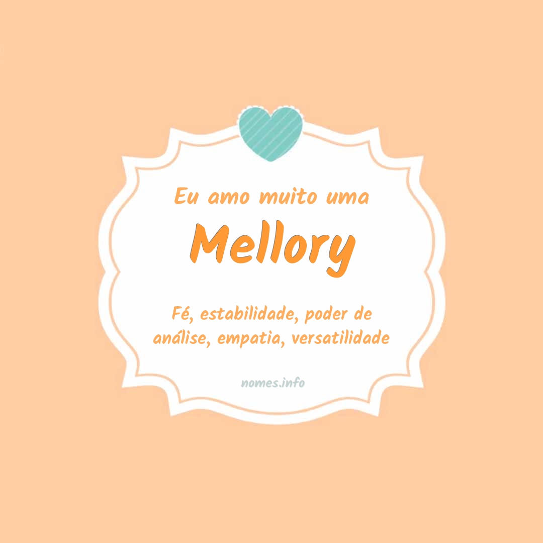 Eu amo muito Mellory