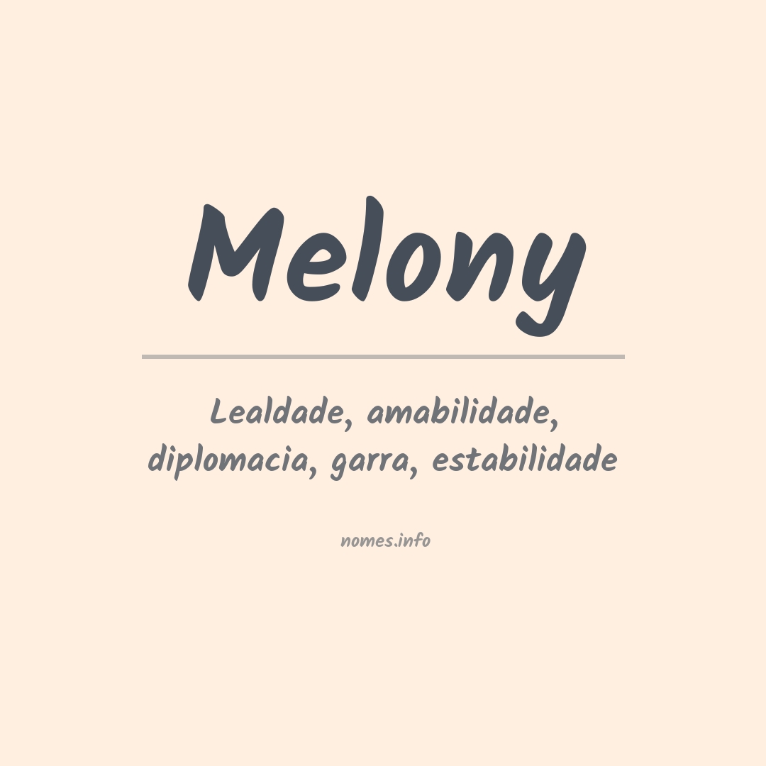 Significado do nome Melony