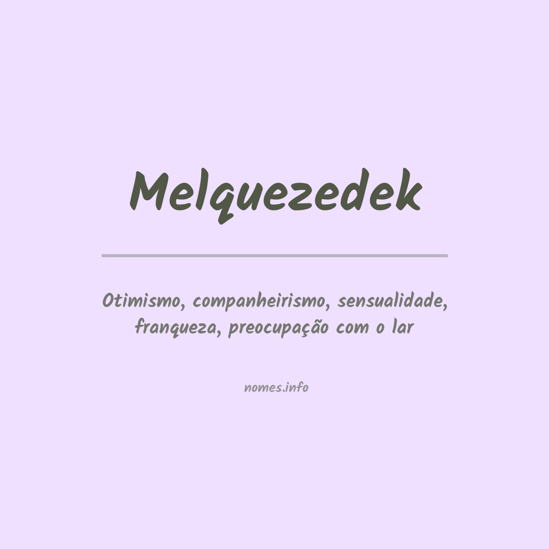 Significado do nome Melquezedek