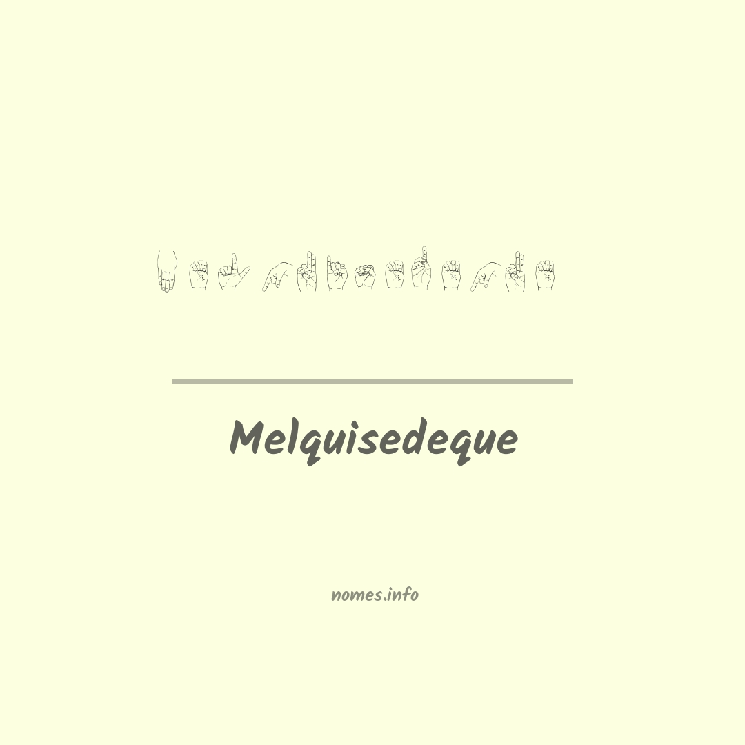 Melquisedeque em Libras
