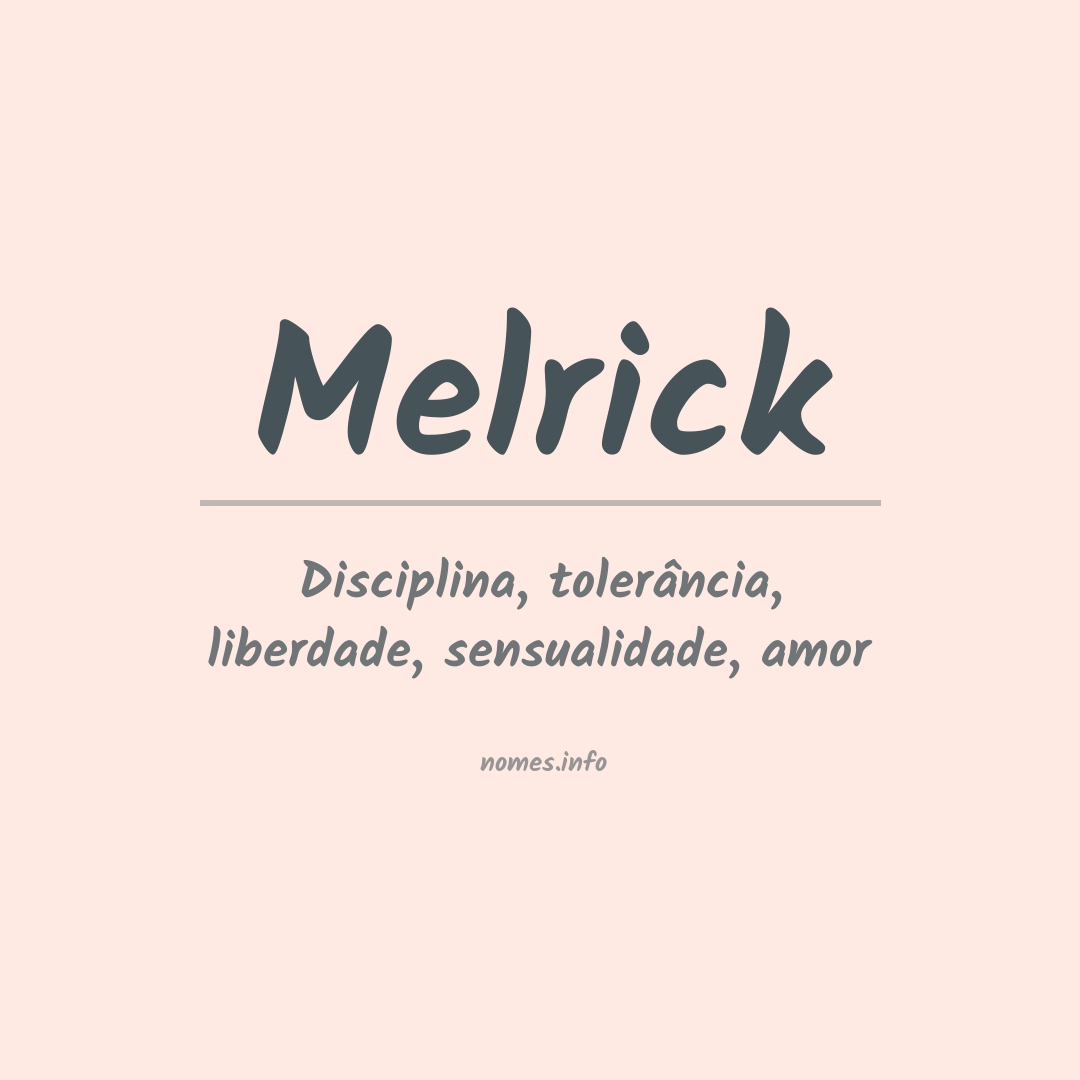 Significado do nome Melrick