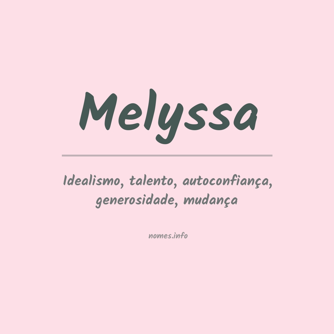 Significado do nome Melyssa