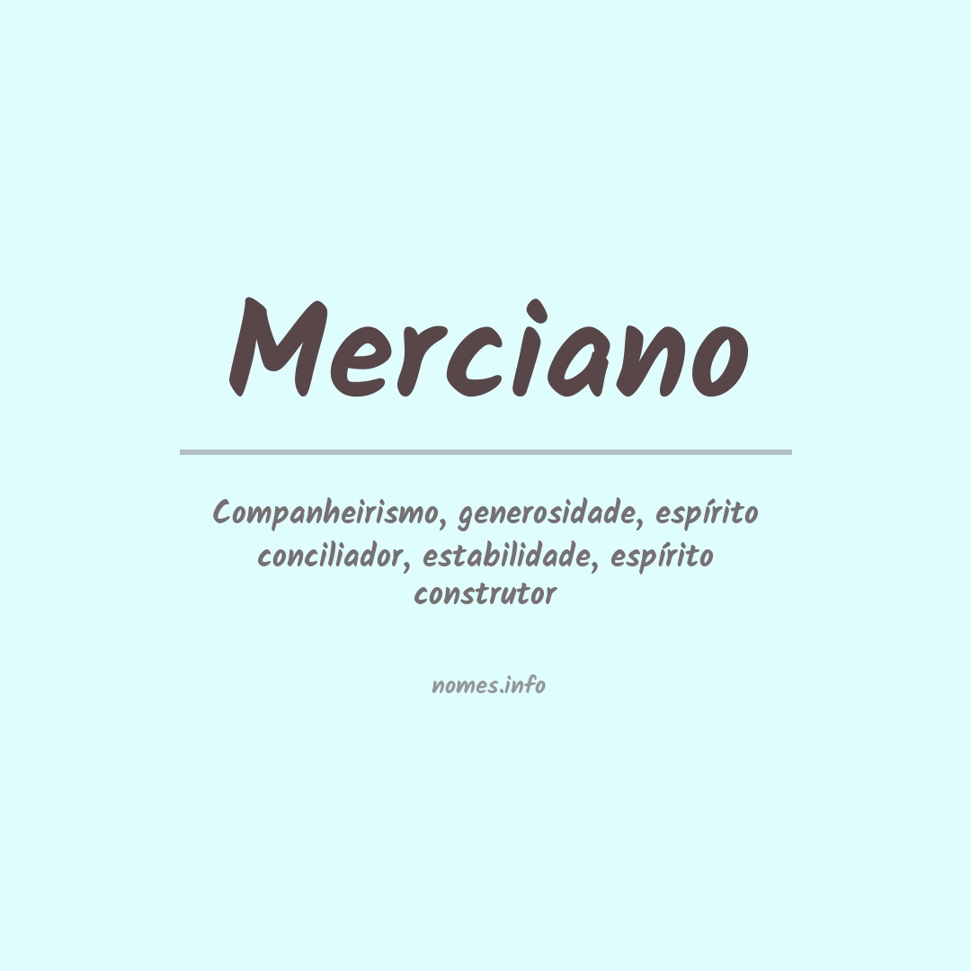 Significado do nome Merciano