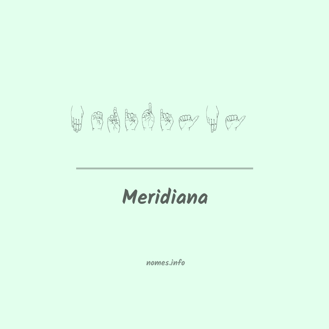 Meridiana em Libras