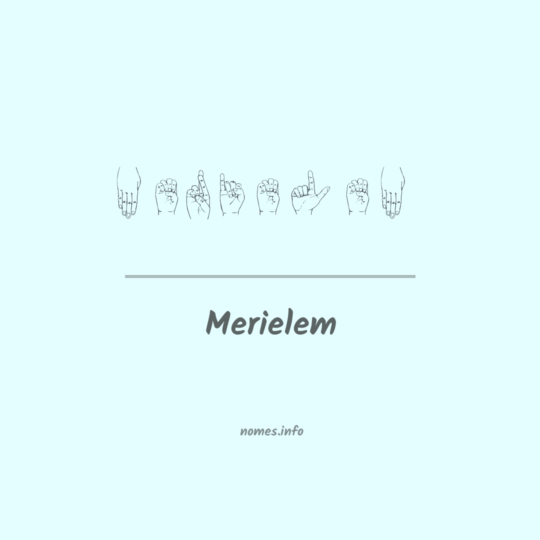 Merielem em Libras