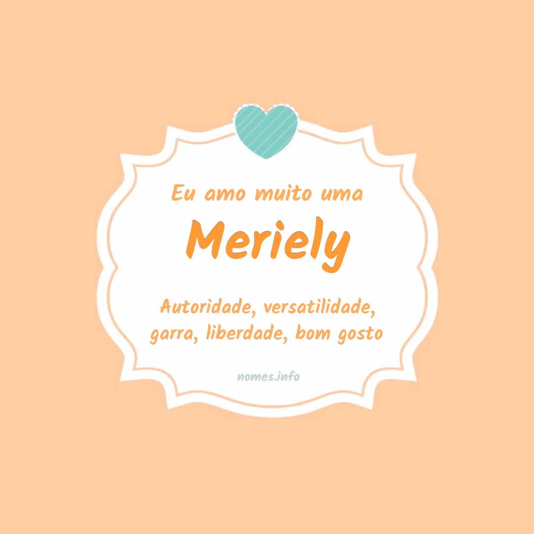 Eu amo muito Meriely