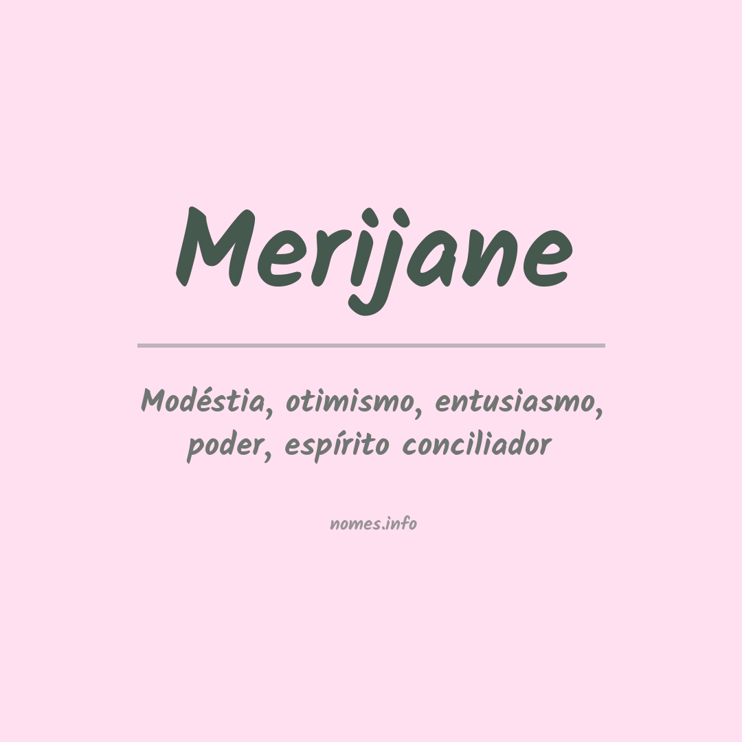 Significado do nome Merijane