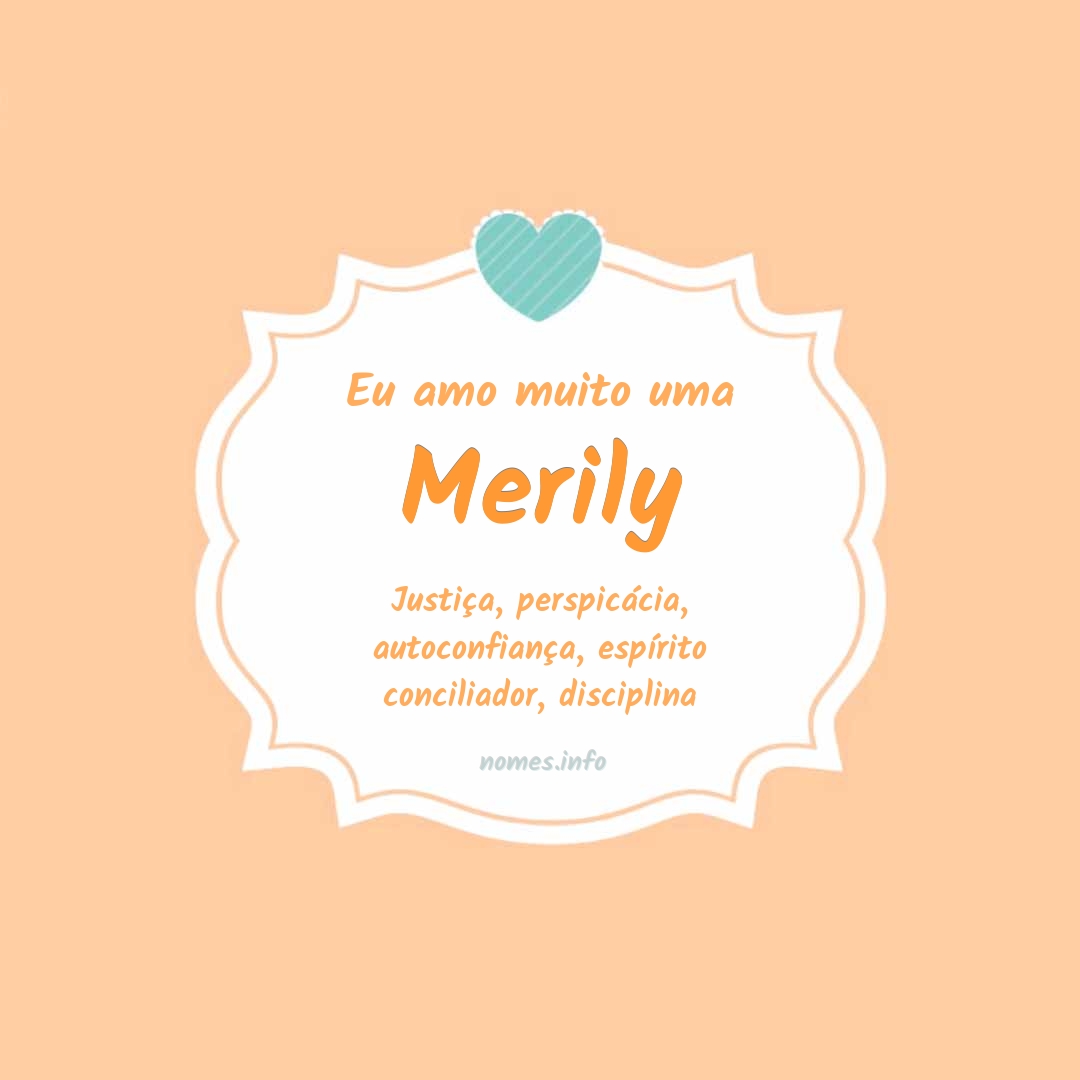 Eu amo muito Merily