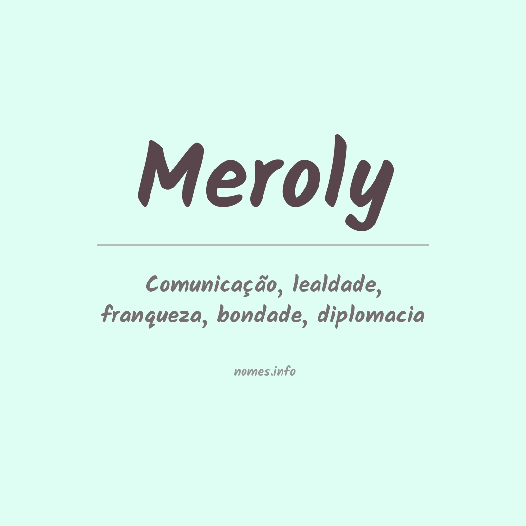 Significado do nome Meroly