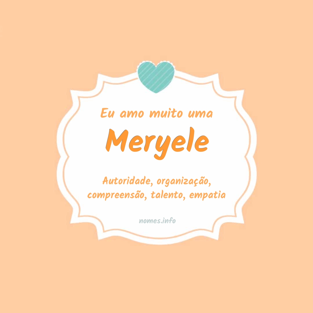 Eu amo muito Meryele