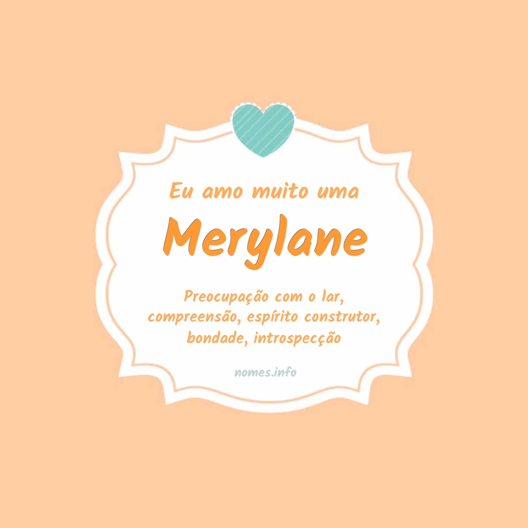 Eu amo muito Merylane