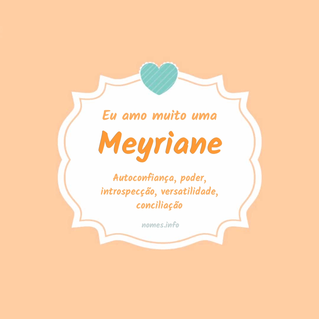 Eu amo muito Meyriane