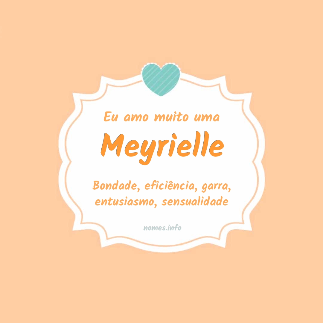 Eu amo muito Meyrielle