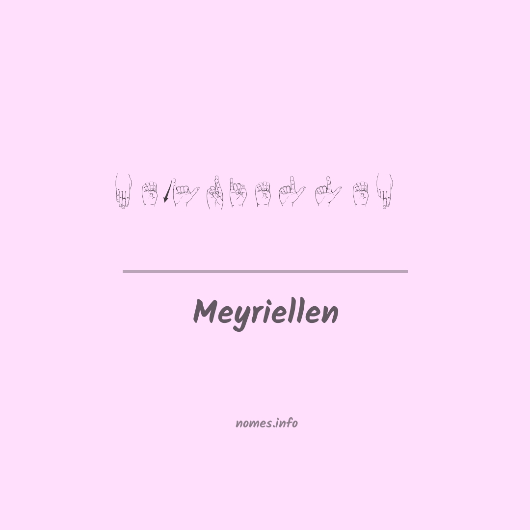 Meyriellen em Libras