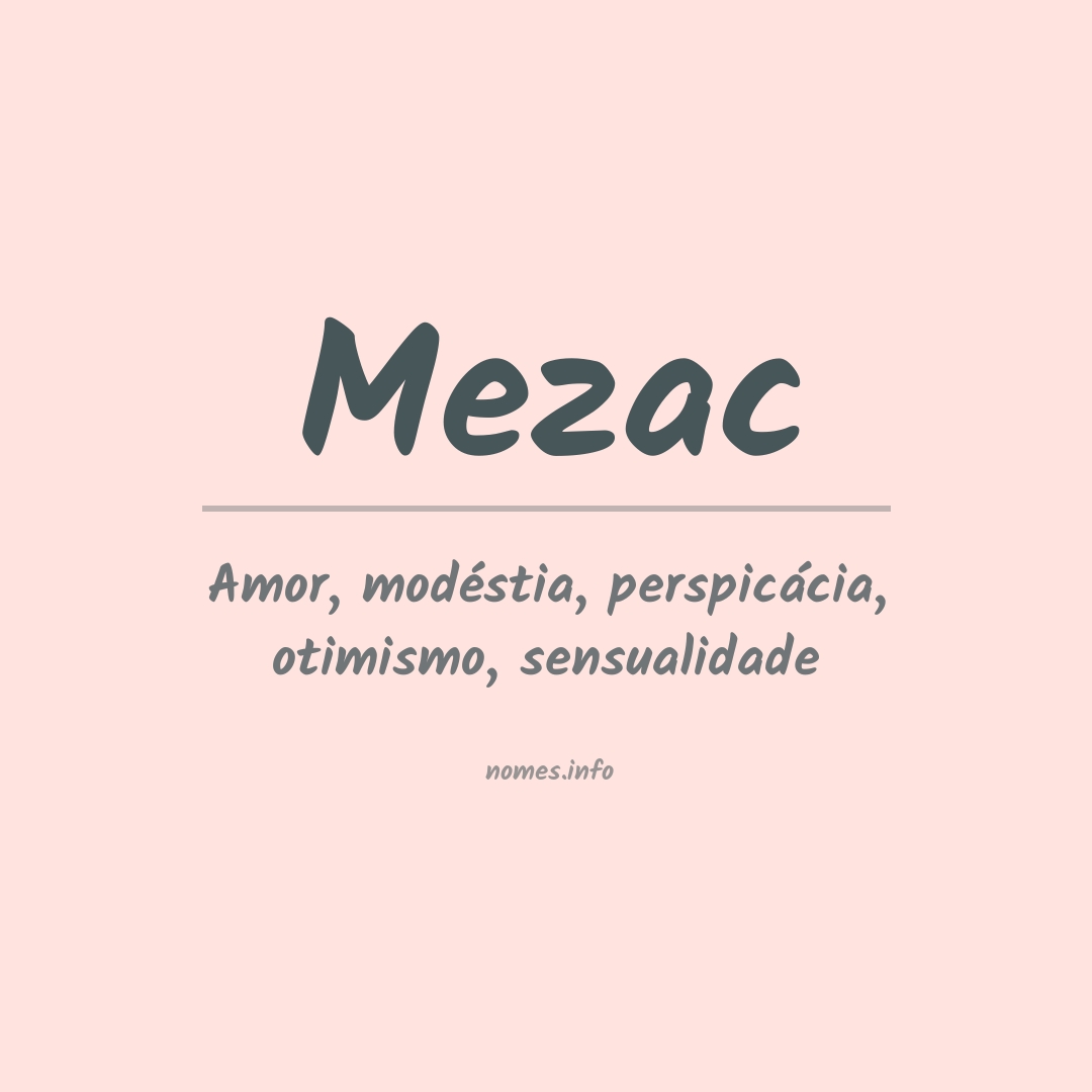 Significado do nome Mezac