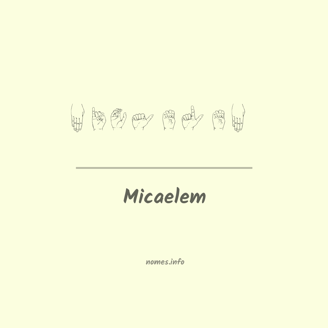 Micaelem em Libras