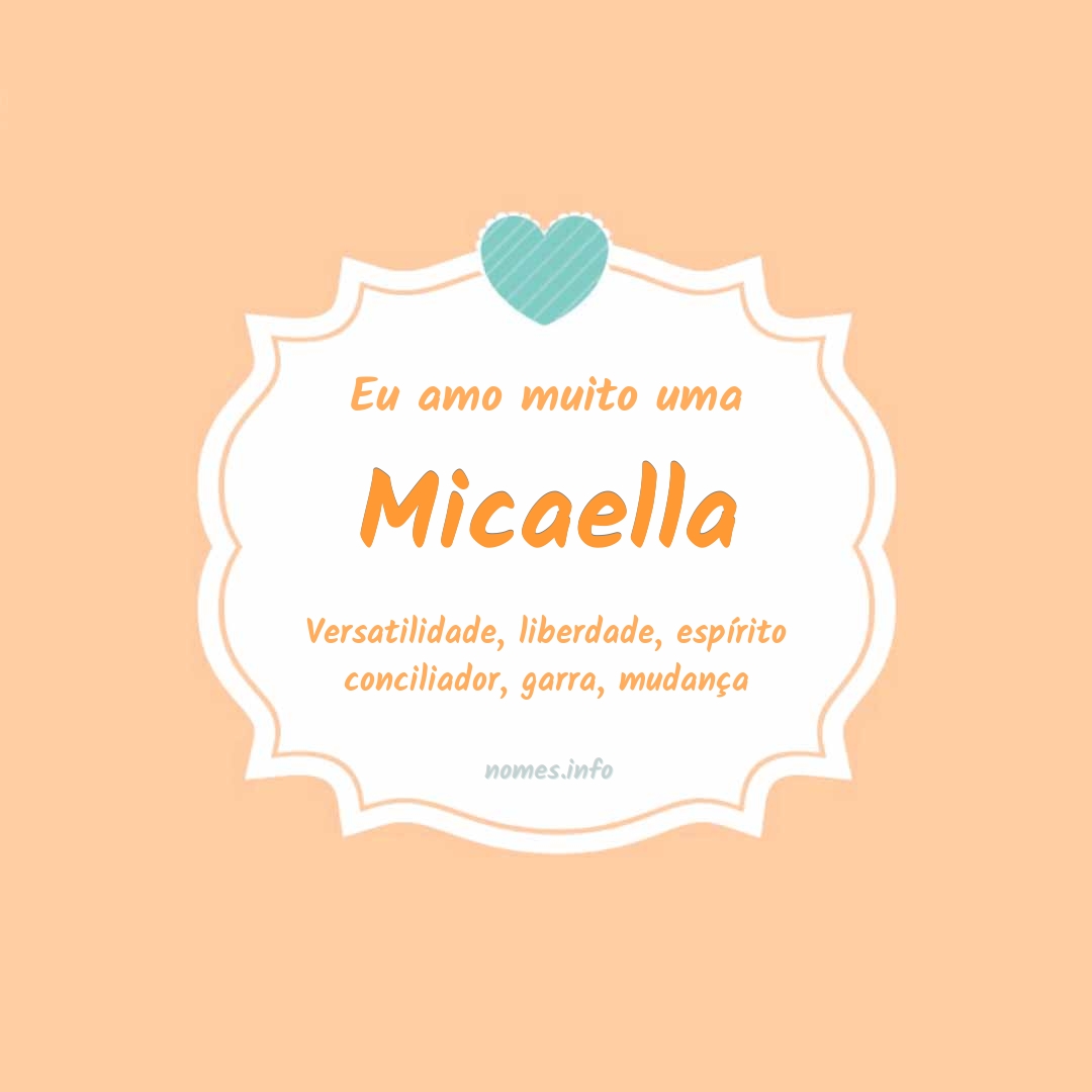 Eu amo muito Micaella