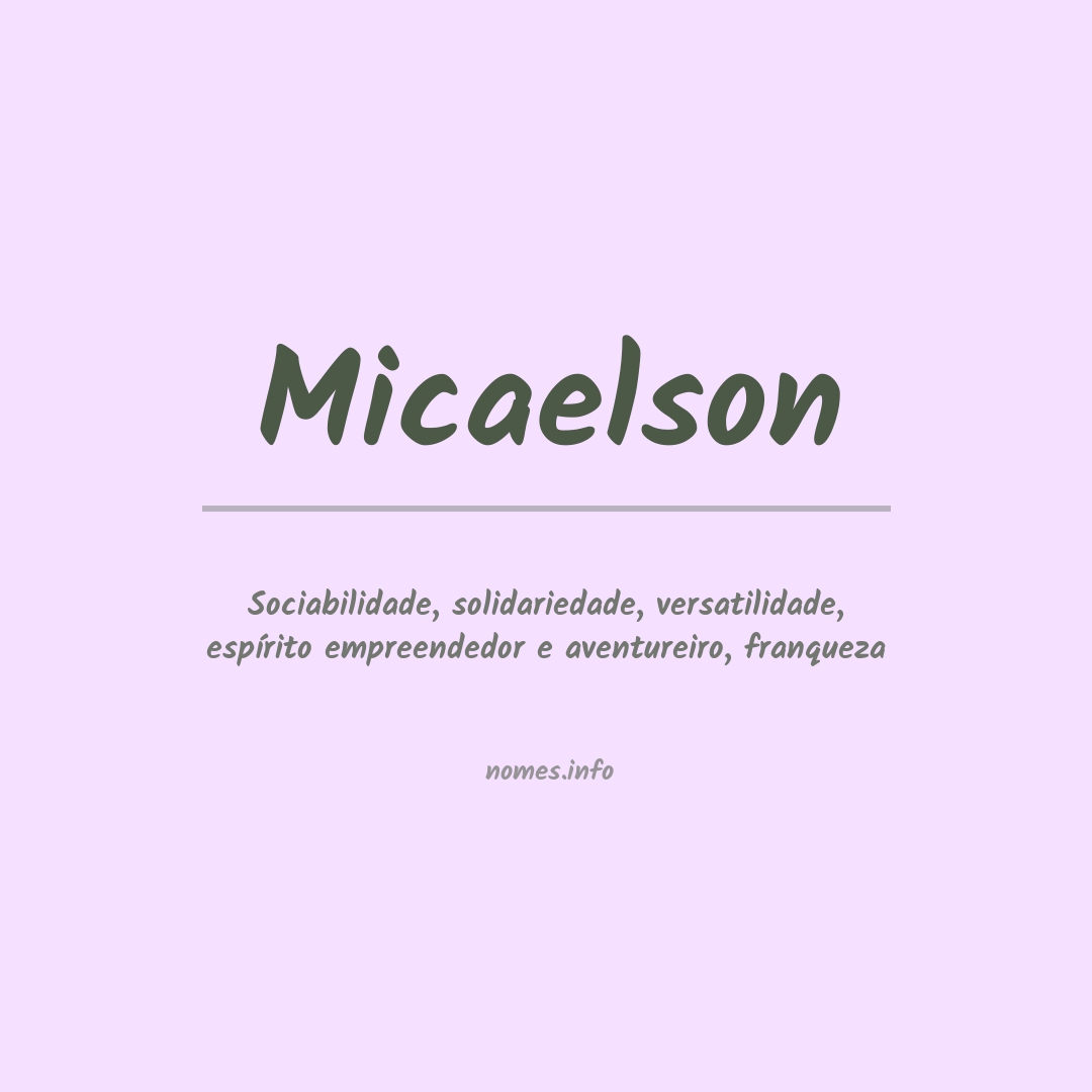 Significado do nome Micaelson