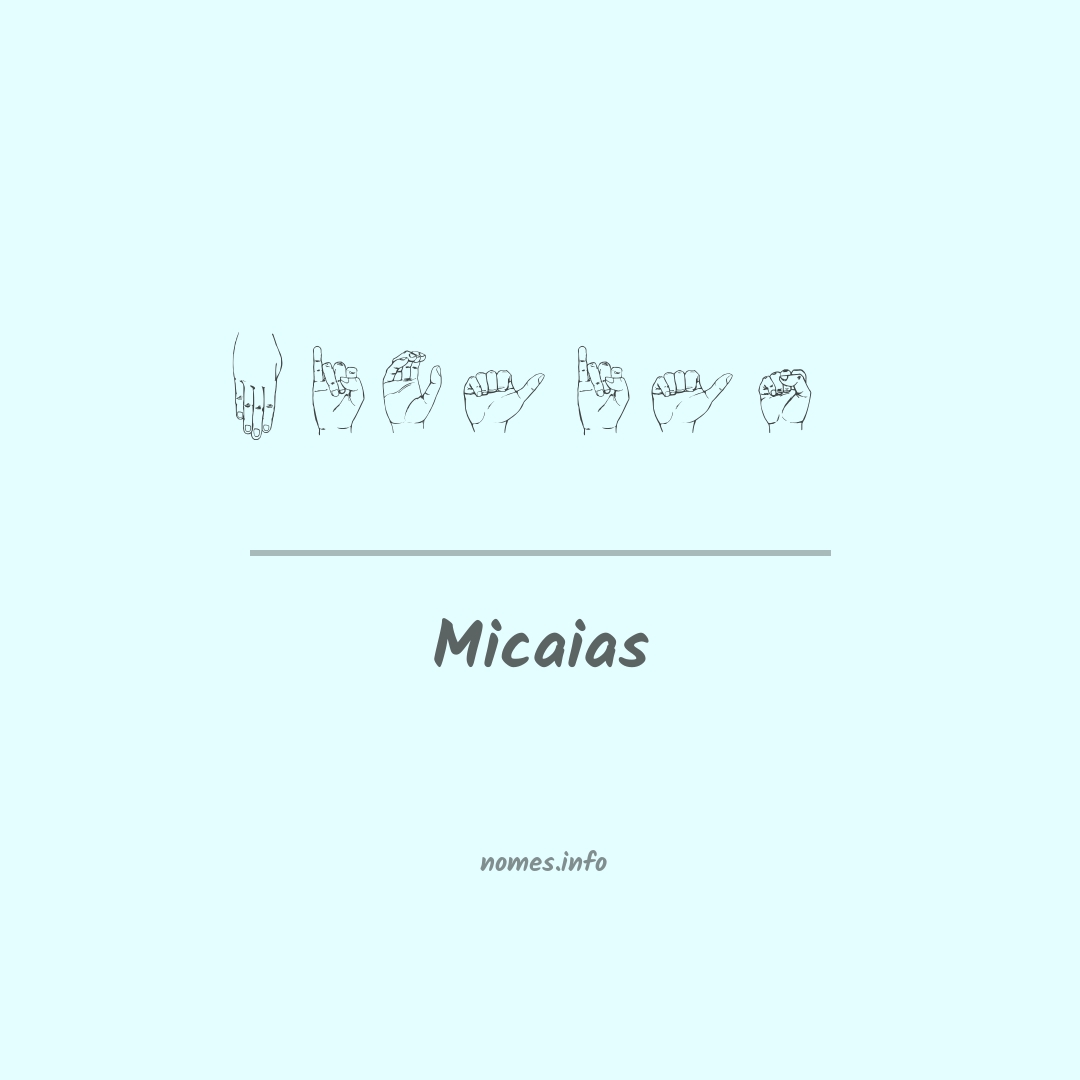 Micaias em Libras