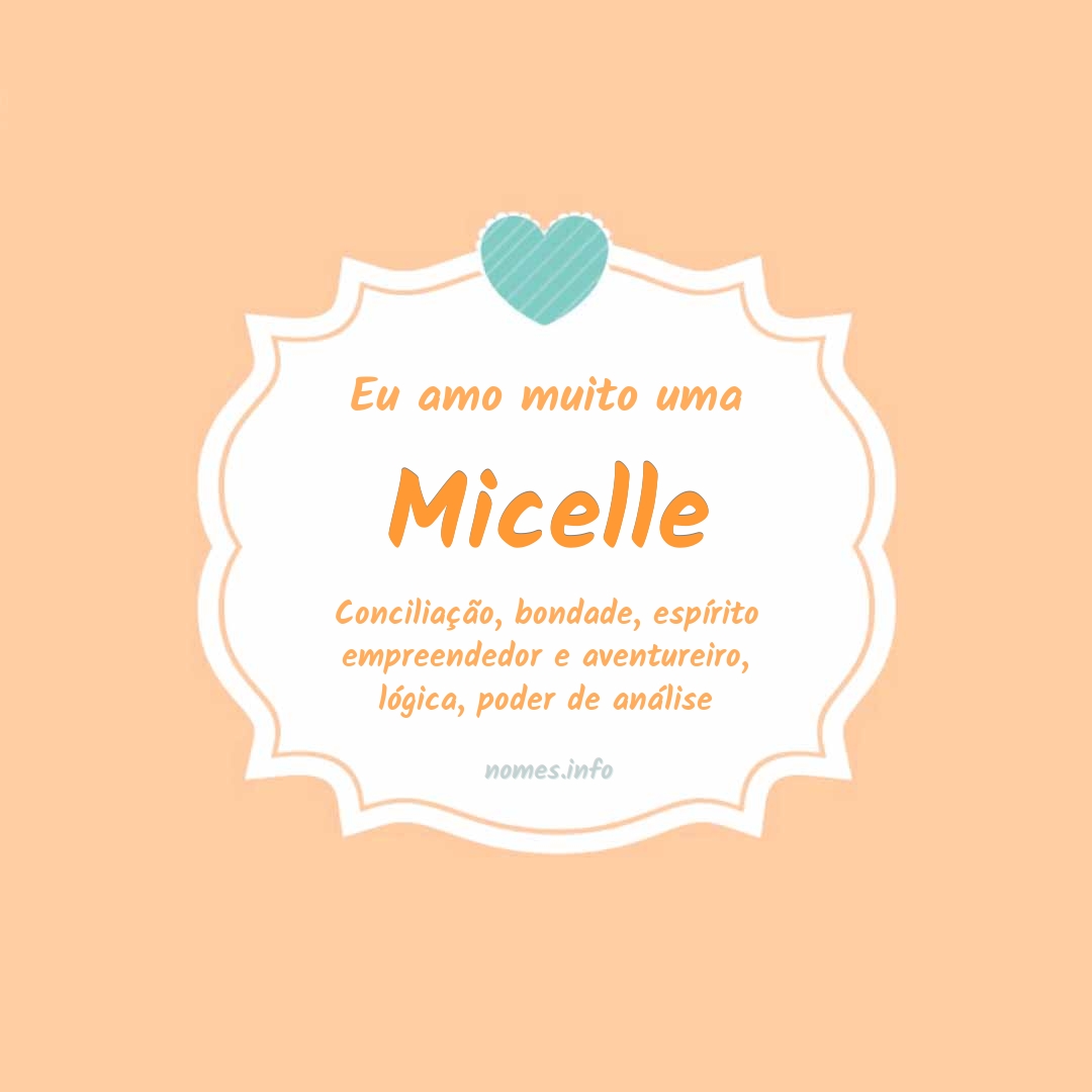 Eu amo muito Micelle