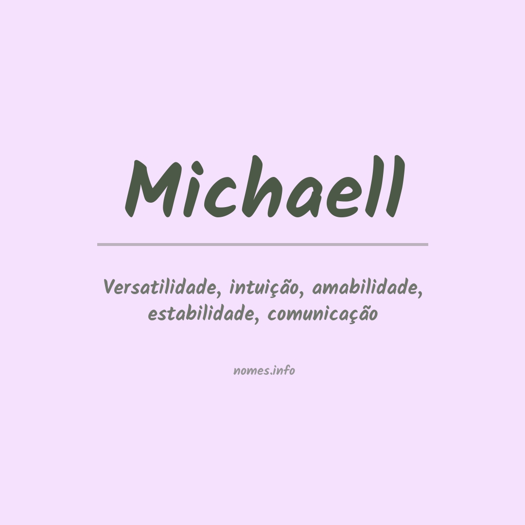 Significado do nome Michaell