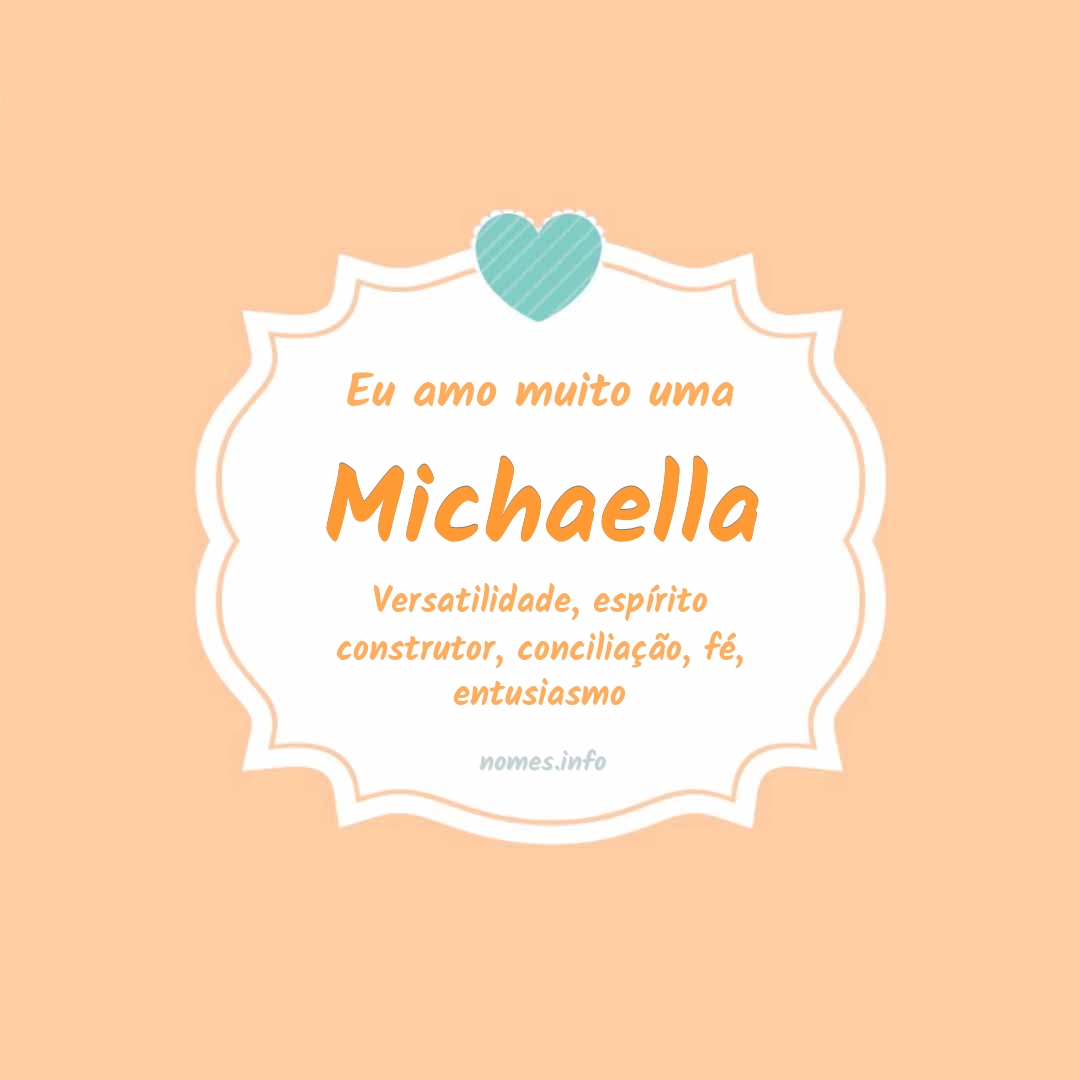 Eu amo muito Michaella