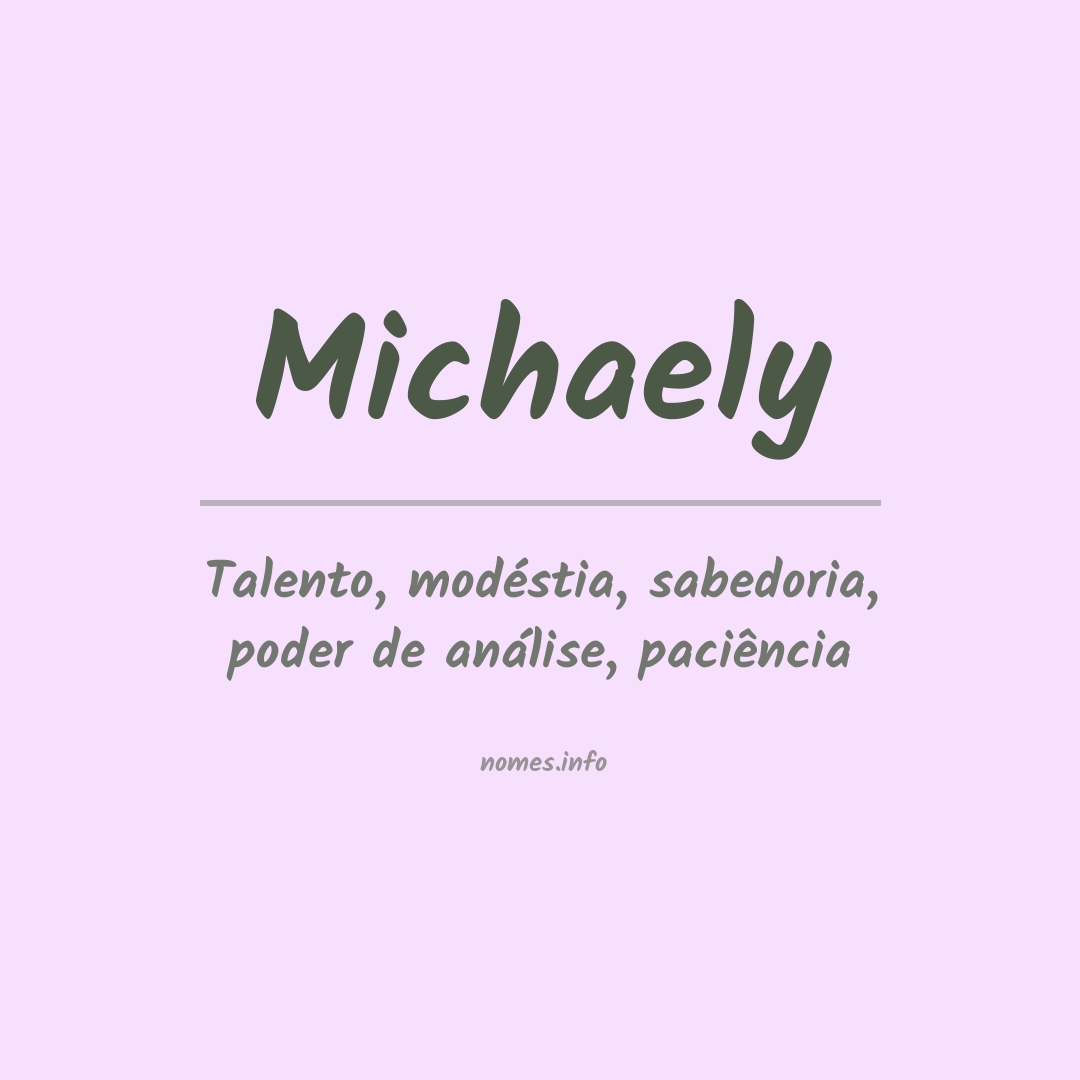 Significado do nome Michaely