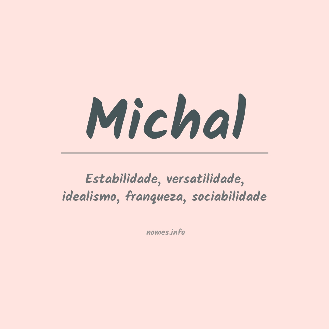 Significado do nome Michal