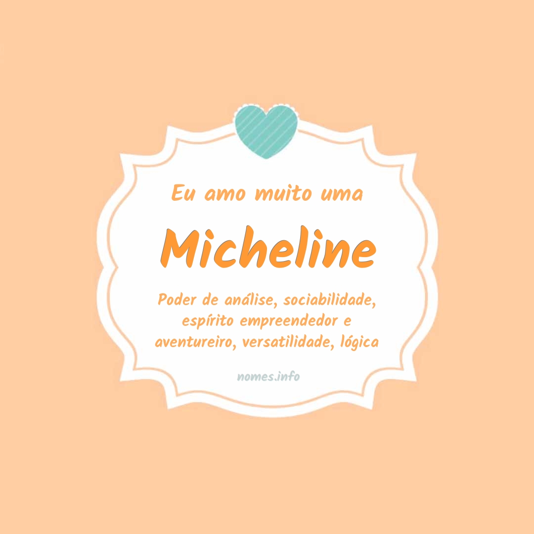 Eu amo muito Micheline