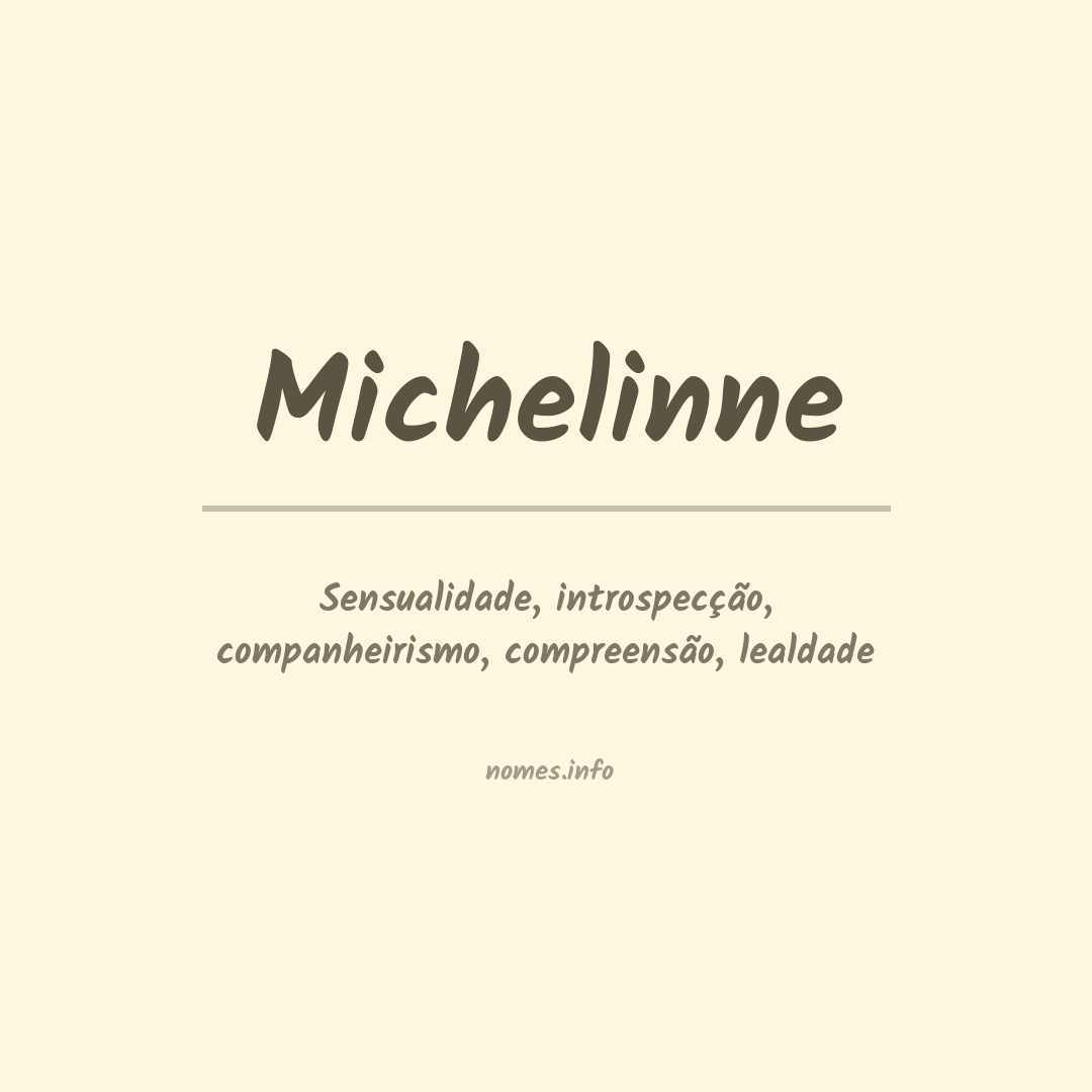 Significado do nome Michelinne