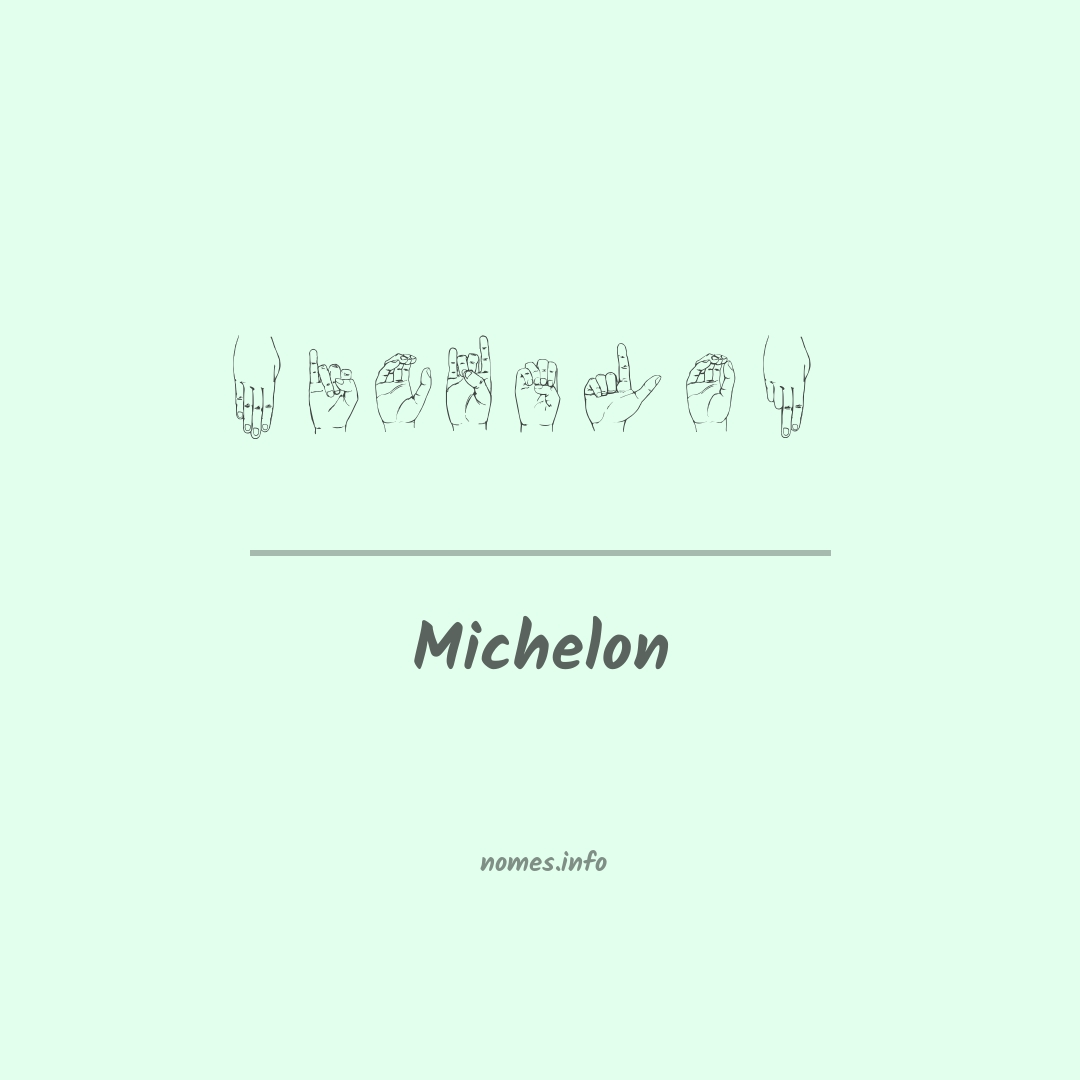Michelon em Libras