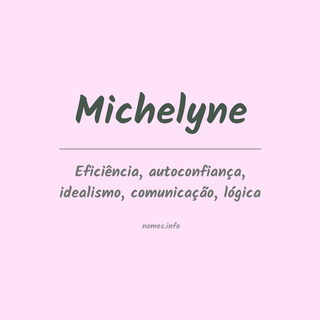 Significado do nome Michelyne