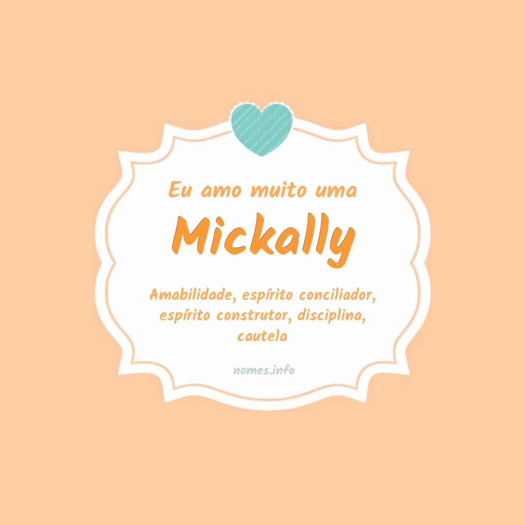 Eu amo muito Mickally