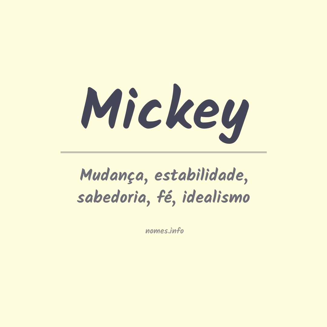 Significado do nome Mickey