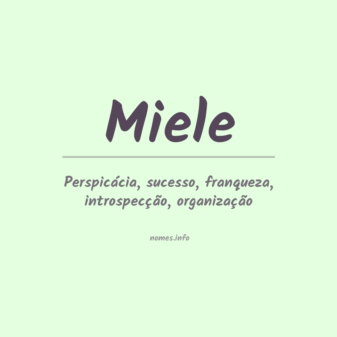 Significado do nome Miele