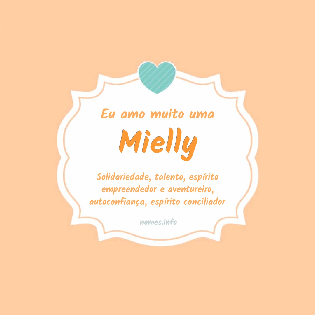 Eu amo muito Mielly