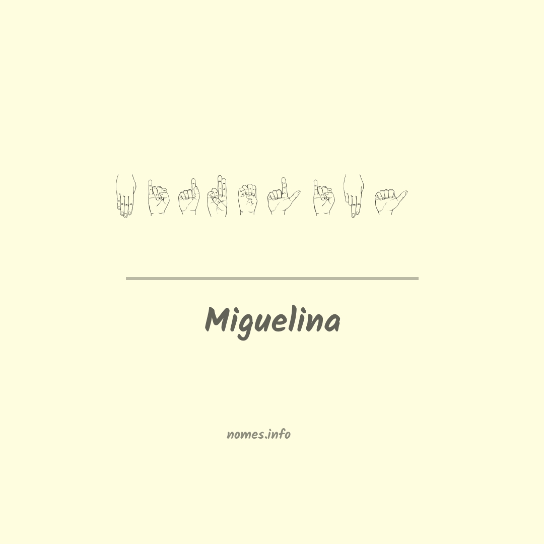 Miguelina em Libras