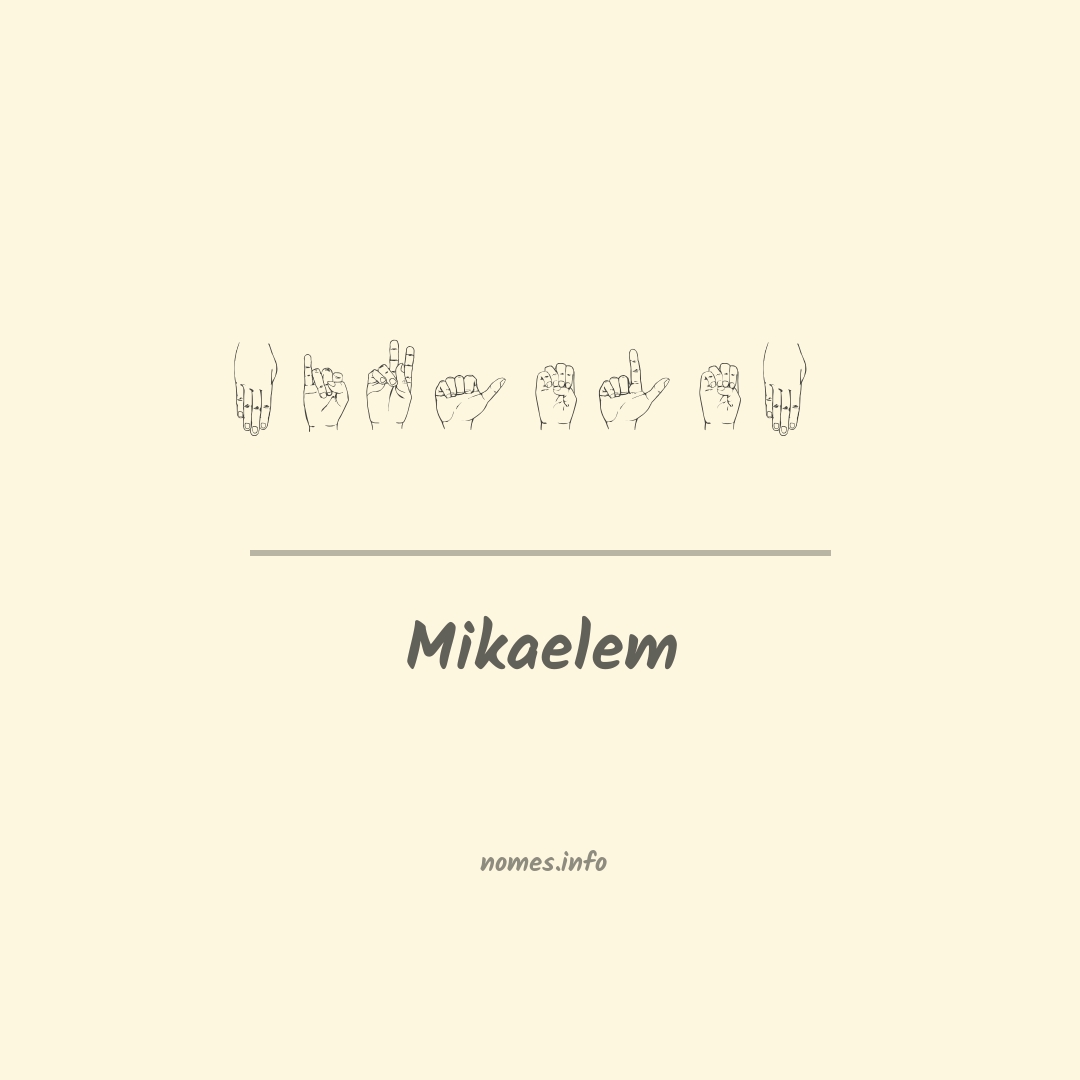 Mikaelem em Libras