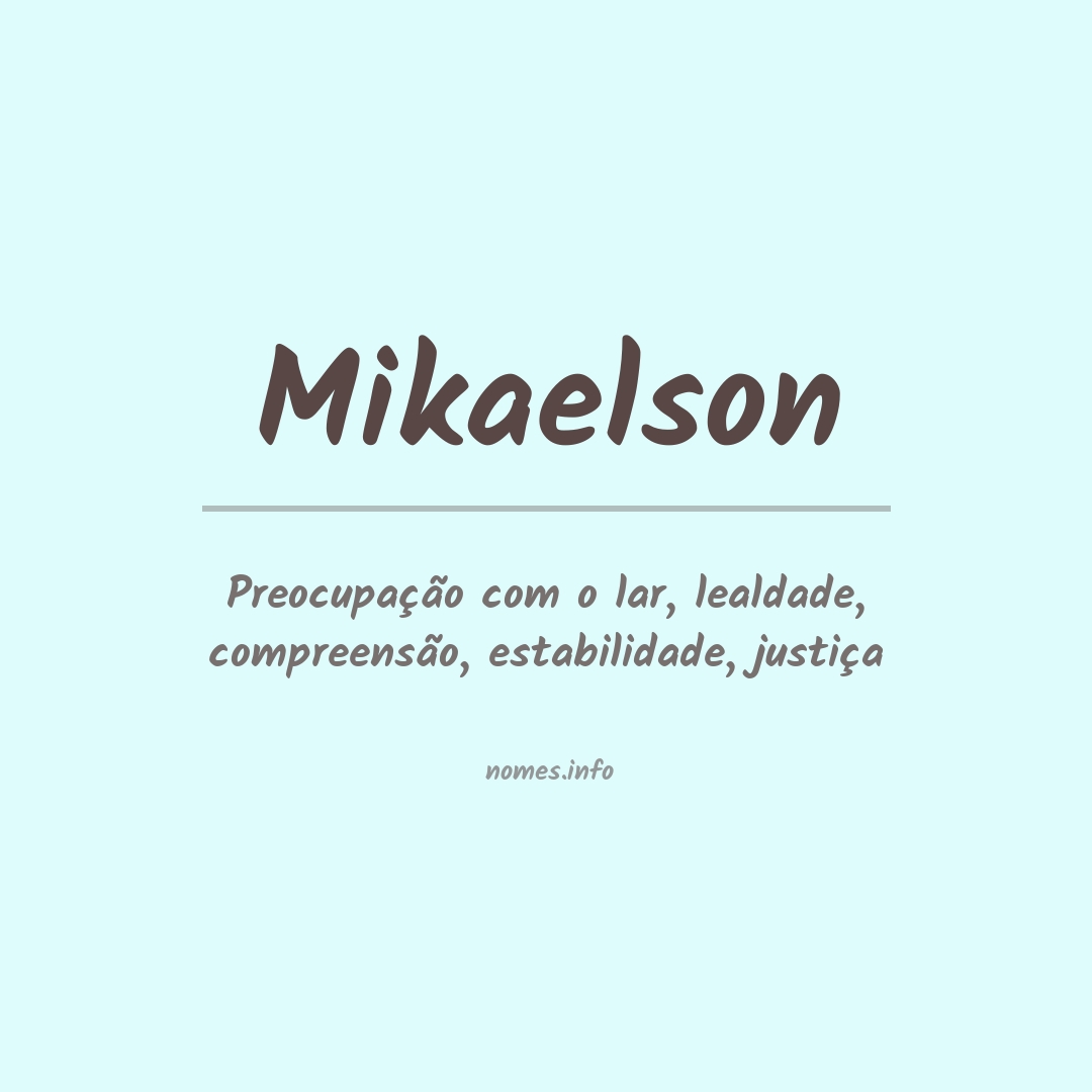 Significado do nome Mikaelson