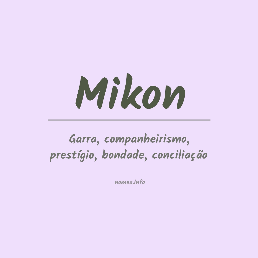 Significado do nome Mikon