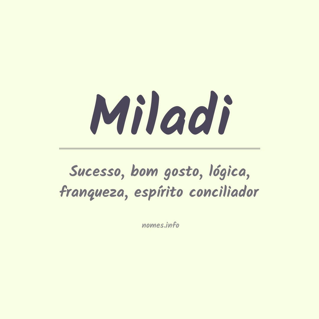 Significado do nome Miladi